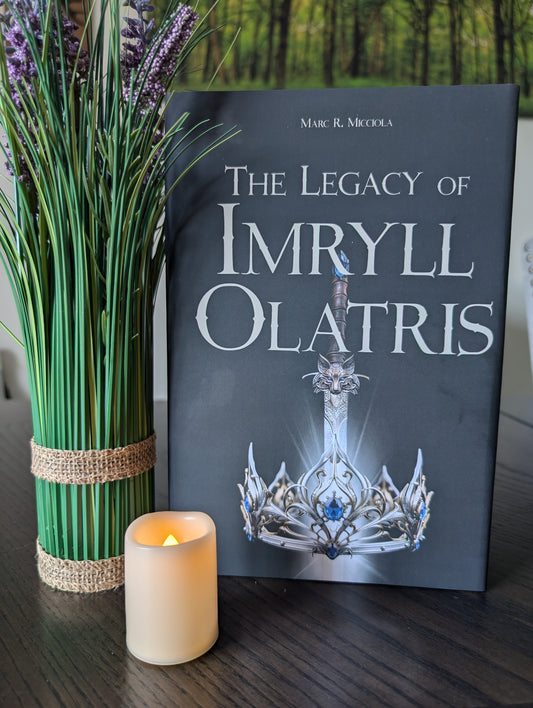 The Legacy of Imryll Olatris Illustrated Hardcover